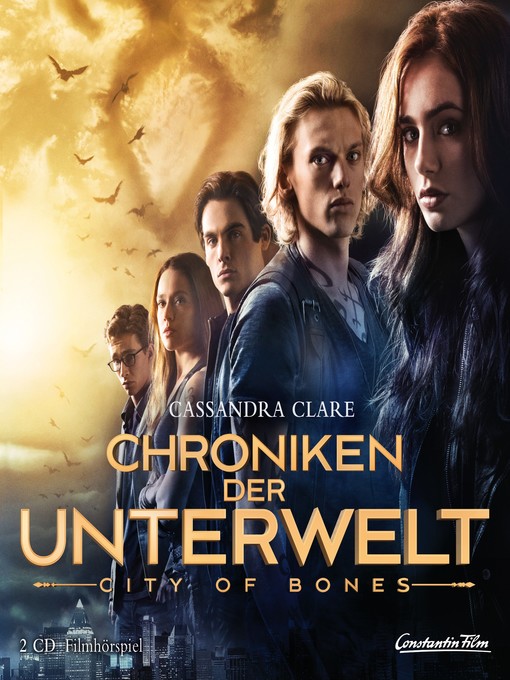 Title details for Chroniken der Unterwelt--City of Bones (Filmhörspiel) by Cassandra Clare - Available